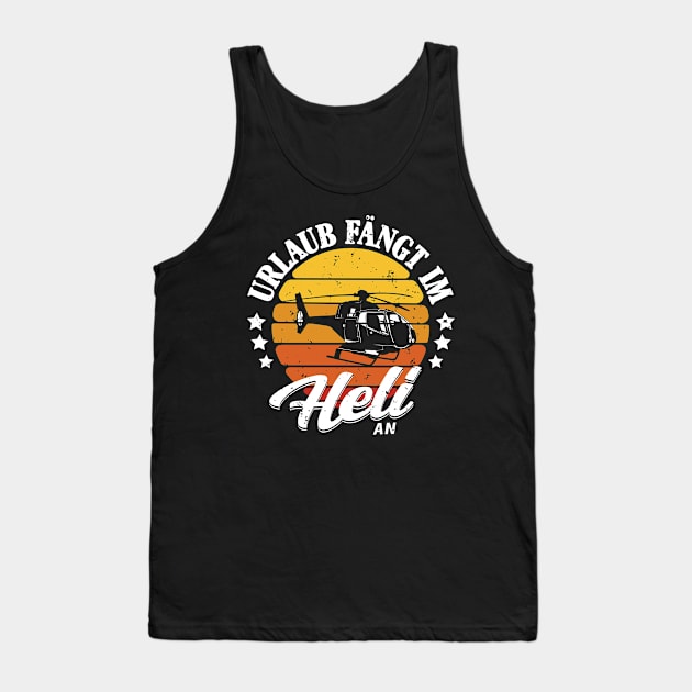 Helikopter Fans Heli Retro Shirt Tank Top by HBfunshirts